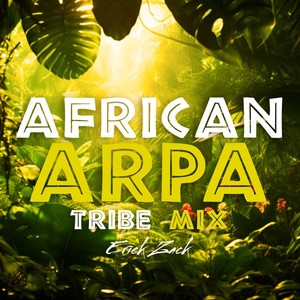 AFRICAN ARPA (TRIBE MIX)