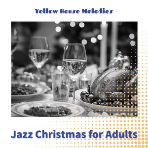 Jazz Christmas for Adults