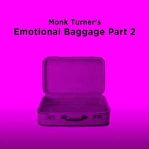 Emotional Baggage, Pt. 2