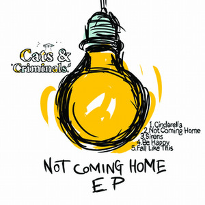 Not Coming Home EP