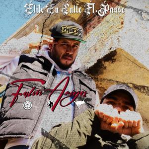 Falsos Amigos (feat. Pause CbsRag) [Explicit]