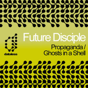 Propaganda / Ghosts in a Shell