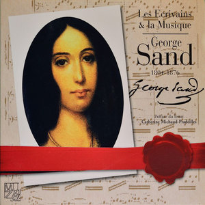 George Sand et la Musique (George Sand Music Favorites)