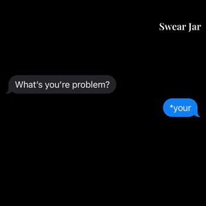 What's Your Problem? (Explicit)