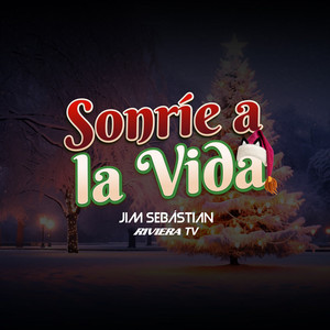 Sonríe a la Vida (Remix)