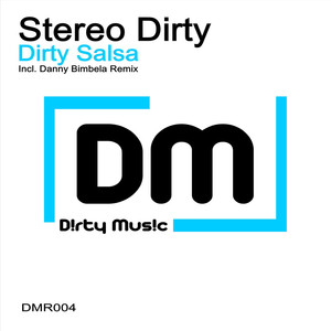 Dirty Salsa (Explicit)