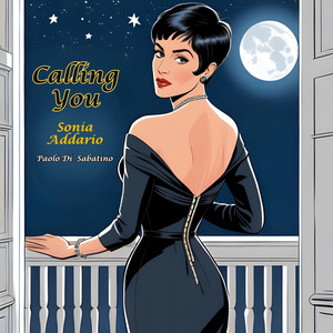 Calling You (feat. Glauco Di Sabatino & Matteo Grandoni)