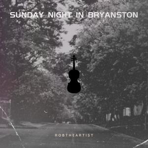 Sunday Night In Bryanston (Ambient Version)
