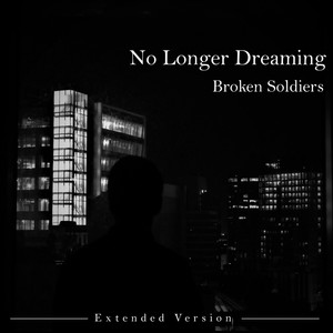 No Longer Dreaming (Extended Version)