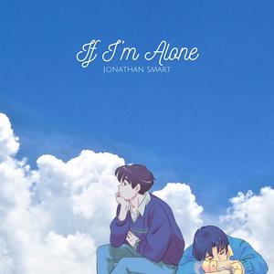 If I'm Alone (feat. Master Puff) [Explicit]