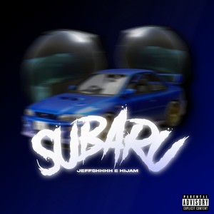 Subaru (Explicit)