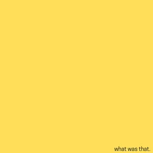 what was that (Explicit)