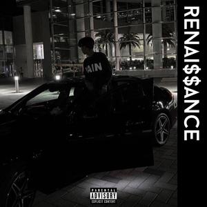 RENAI$$ANCE (Explicit)