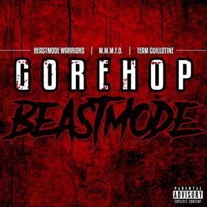 Gorehop Beastmode