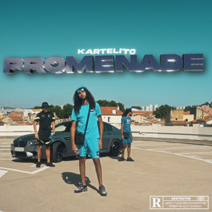 Promenade (Explicit)