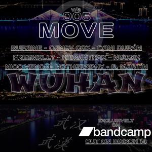 MOVE 005 V/A Wuhan