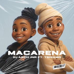 Macarena (feat. Tshiamo)