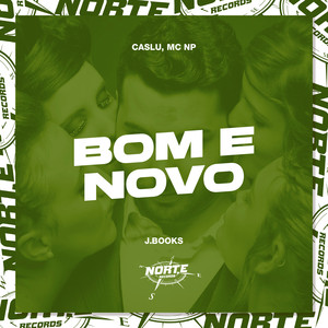 Bom e Novo (Explicit)