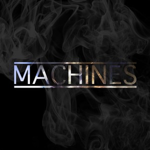 Machines