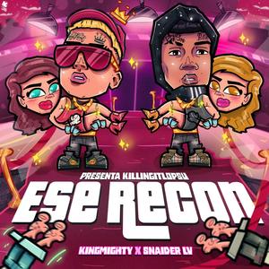 Ese Recon (Explicit)