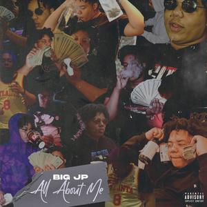 All About Me (Explicit)