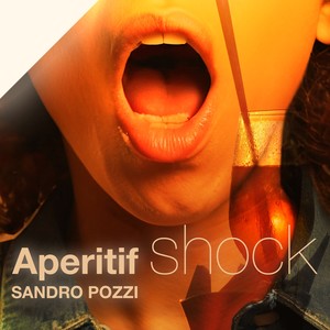 Aperitif Shock