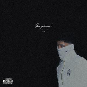 Imaginando (feat. Katari) (Explicit)