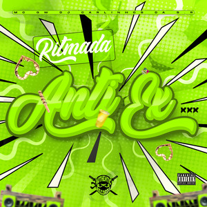 Ritmada Anti Ex (Explicit)