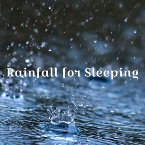 Rainfall for Sleeping