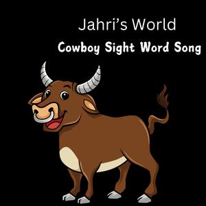 Cowboy Sight Word Song