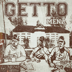 getto. (Explicit)