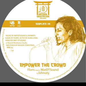 Empower the crowd (feat. Jahmaty & Floris)