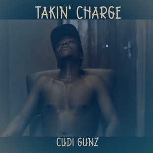 Takin' Charge (Explicit)