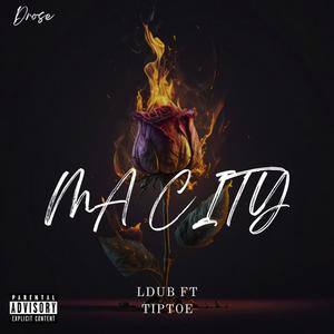 MA CITY (feat. TIPTOE) (Explicit)