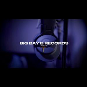 BigBayBRecords (feat. It'sCaleb) [Explicit]