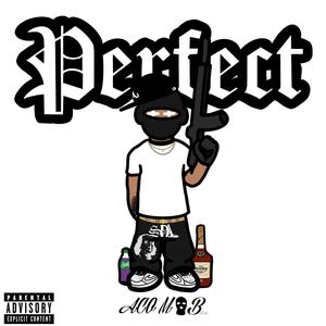 Perfect (Explicit)