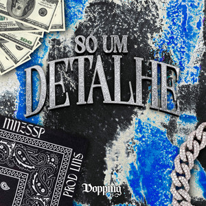 SÓ UM DETALHE (Explicit)