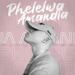 Phelelwa Amandla