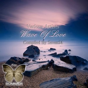 Wave of Love (Compiled by Seven24)