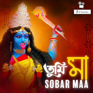 Tumi Maa Sobar Maa
