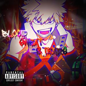 Blood Sweat & Tears (Explicit)