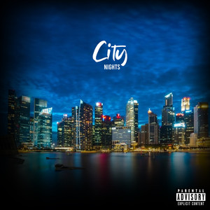 City Nights (Explicit)