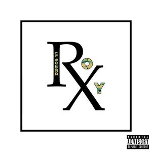 Lil Soundz Roxy (Explicit)