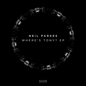 Where's Tony (Original Mix)