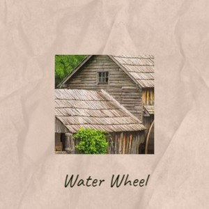 Water Wheel