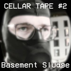 Basement Sludge (Explicit)