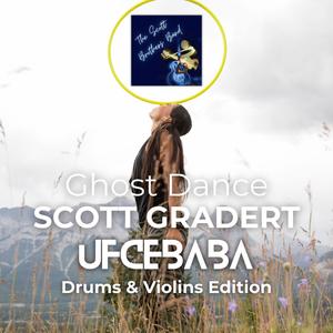 Ghost Dance (feat. Scott A. Gradert) [Drums & Violins Edition]