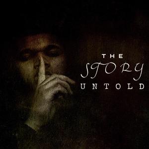 The Story Untold