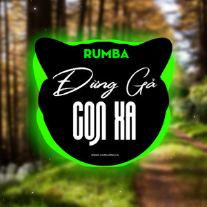 Đừng Gả Con Xa (Rumba Version)