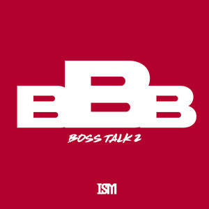 Boss Talk 2 (Explicit)